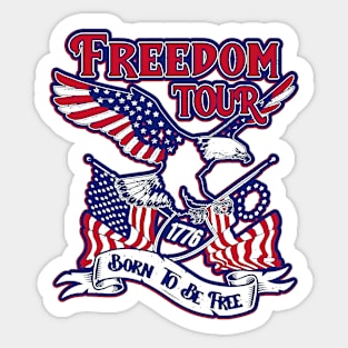 Patriotic Eagle American 4th Of July 1776 Freedom Born Free Sticker